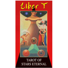 Load image into Gallery viewer, Liber T - Tarot of Stars Eternal